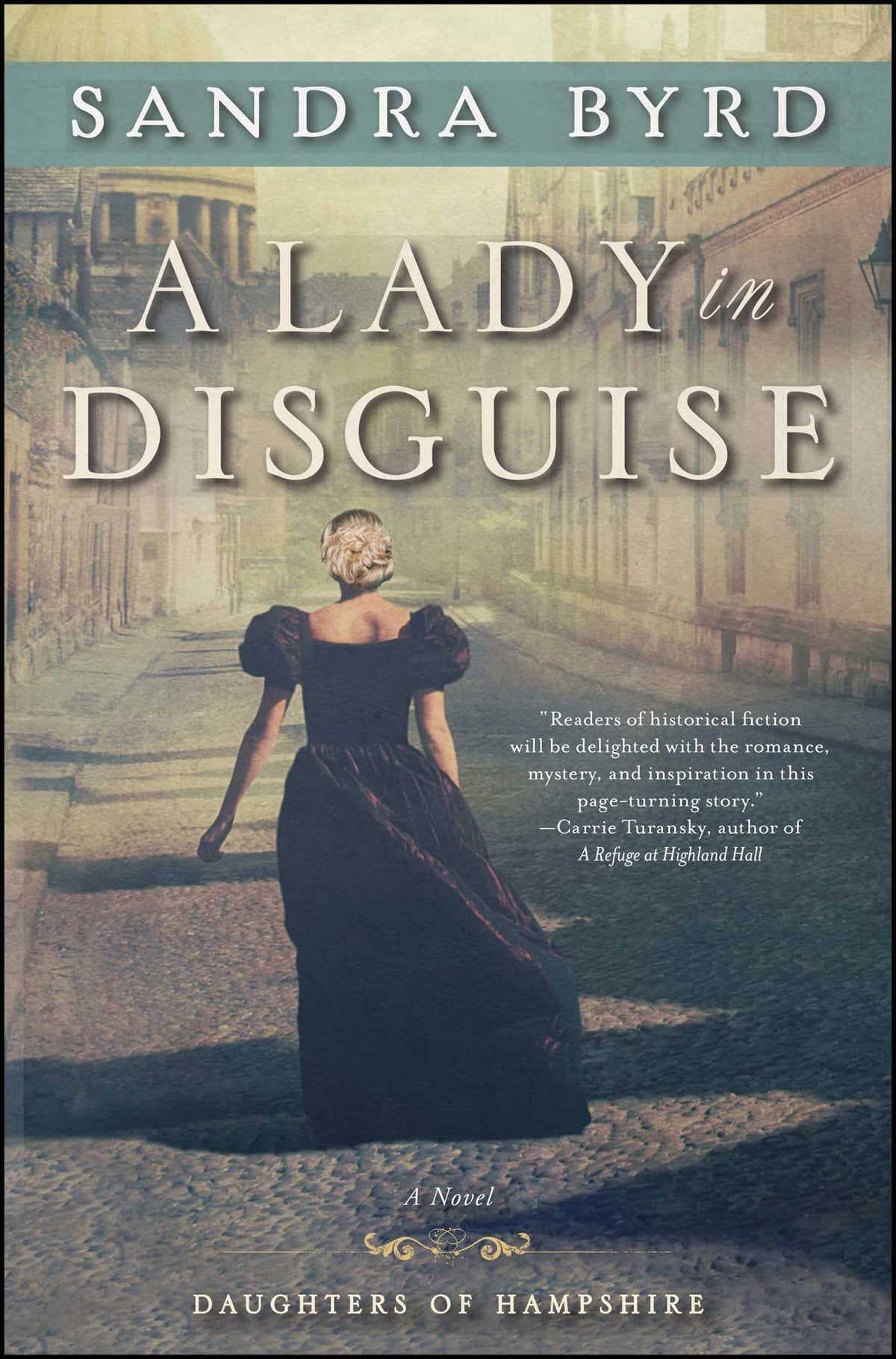 Lady in Disguise: A Novel