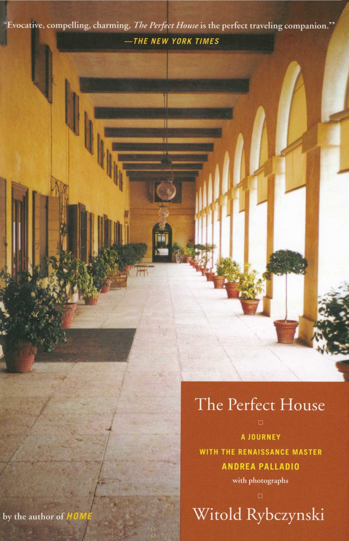 Perfect House: A Journey with Renaissance Master Andrea Palladio