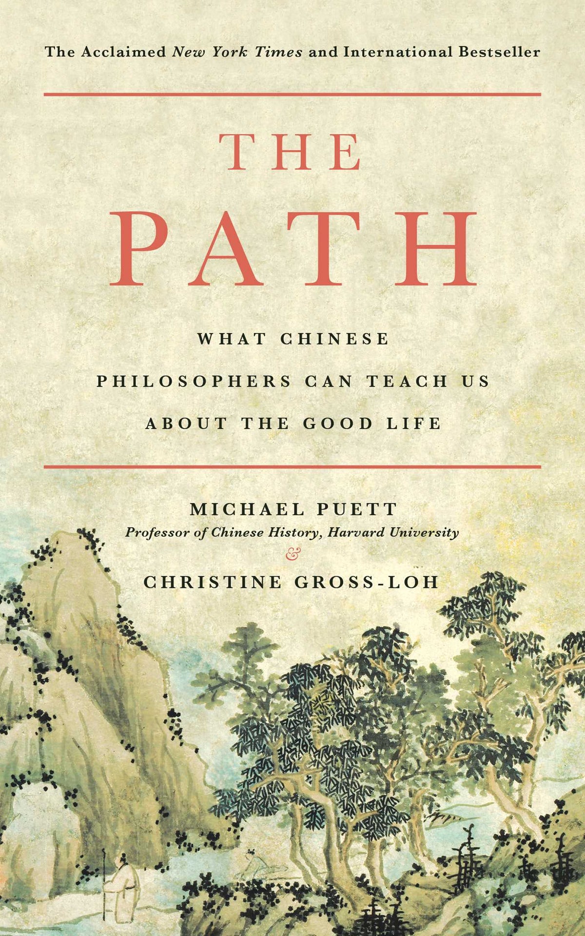 Path: What Chinese Philosophers Can Teach Us About the Good Life