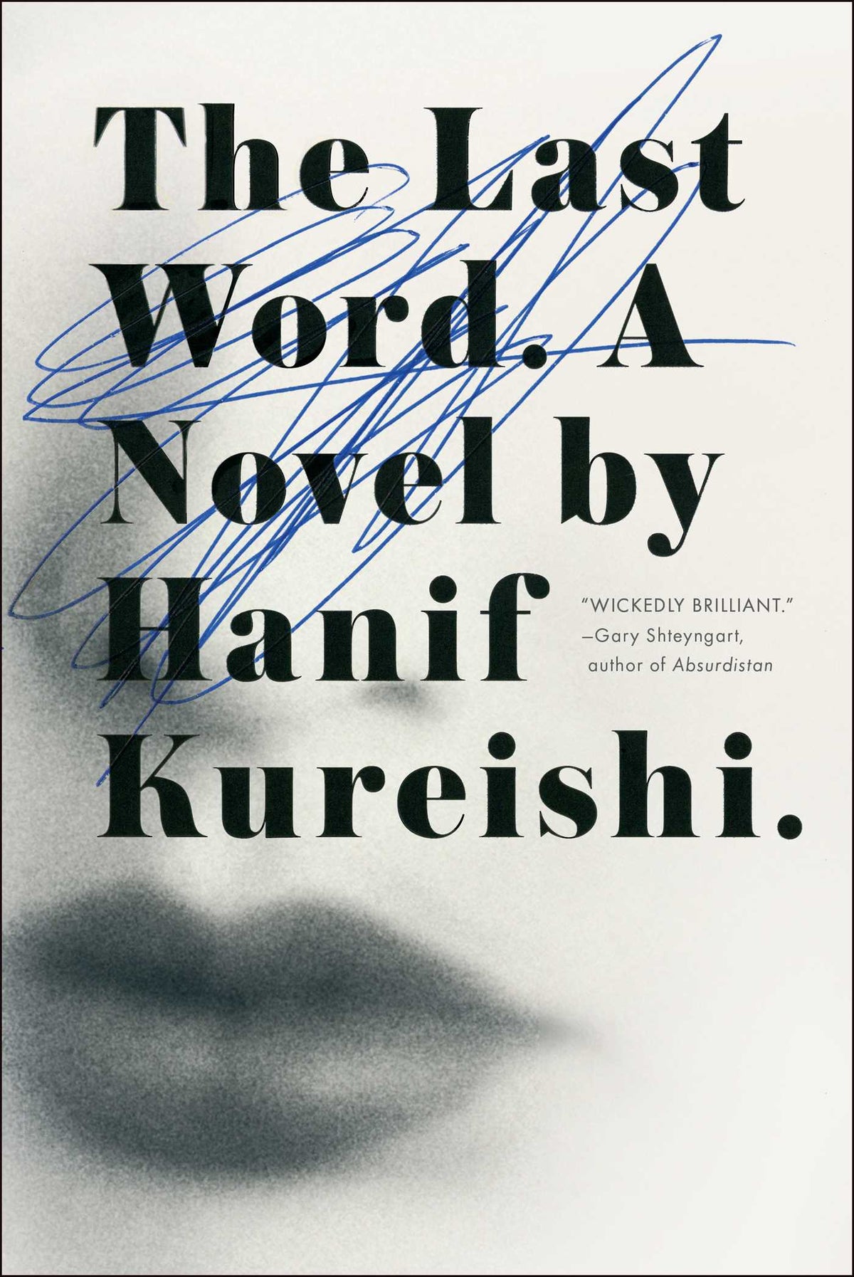 Last Word: A Novel
