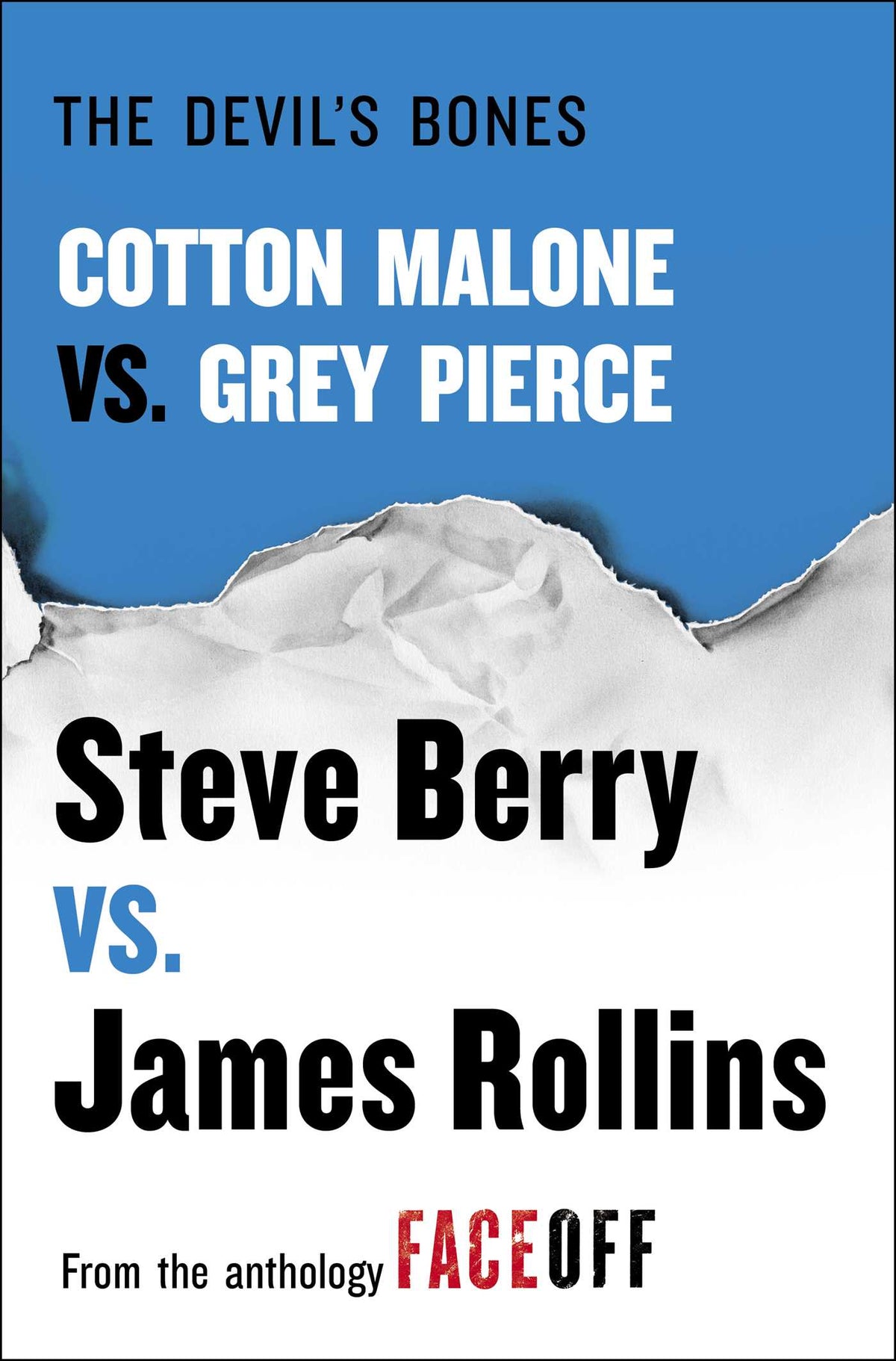 Devil's Bones: Cotton Malone vs. Gray Pierce