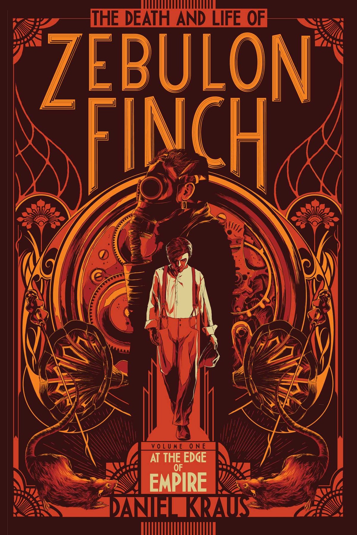 Death and Life of Zebulon Finch, Volume One: At the Edge of Empire