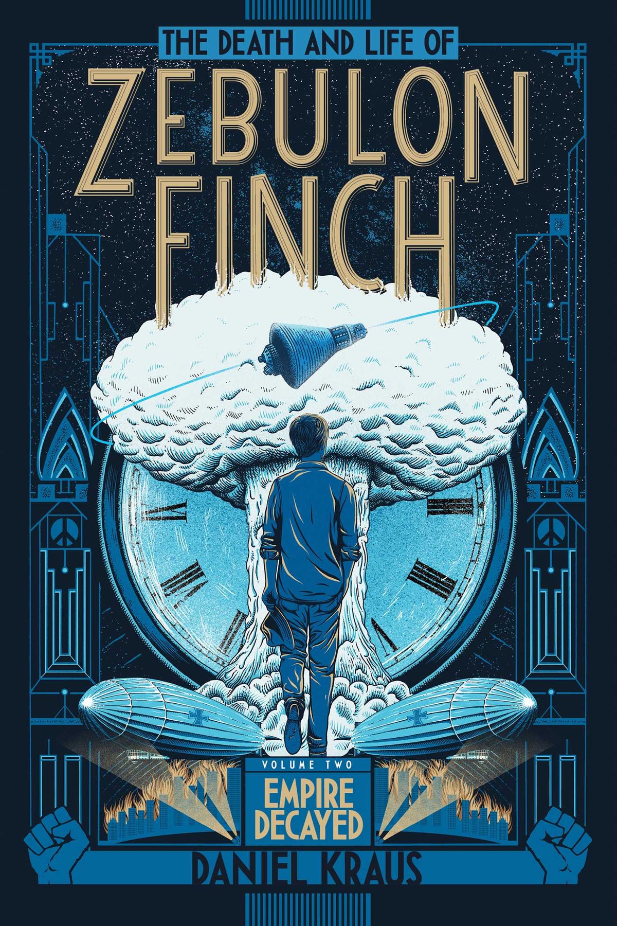 Death and Life of Zebulon Finch, Volume Two: Empire Decayed