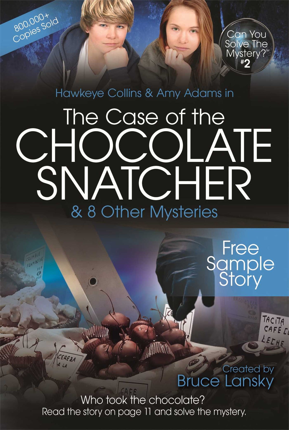 Case of the Chocolate Snatcher—Free Sample Story: Can You Solve the Mystery #2—Free Sample Story