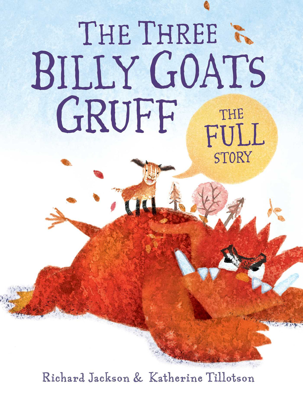 Three Billy Goats Gruff—the FULL Story