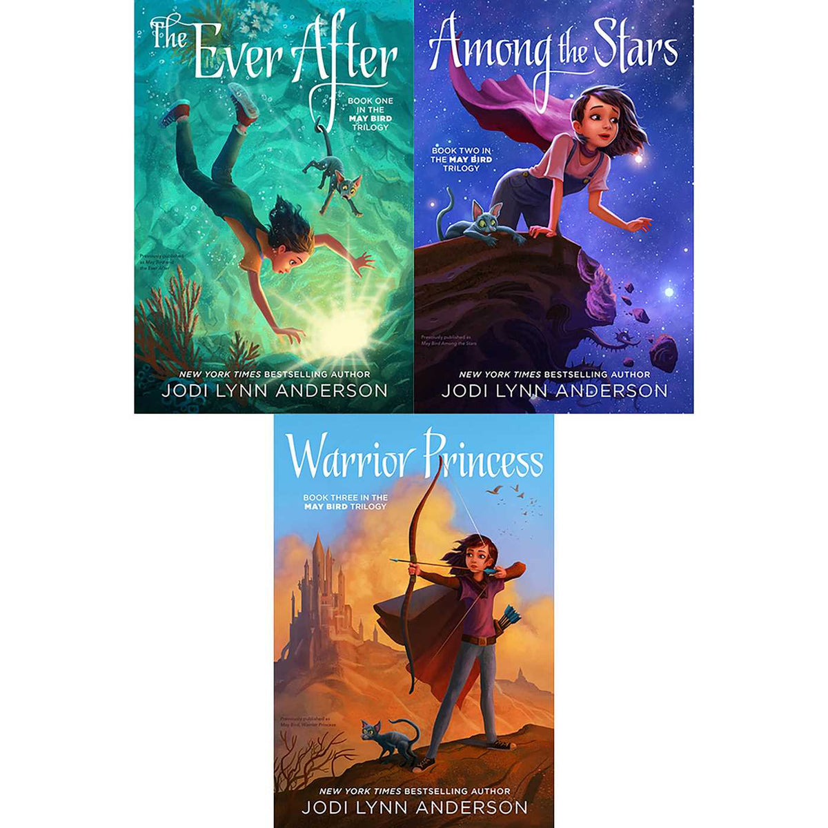 May Bird Trilogy Collected Set: The Ever After; Among the Stars; Warrior Princess