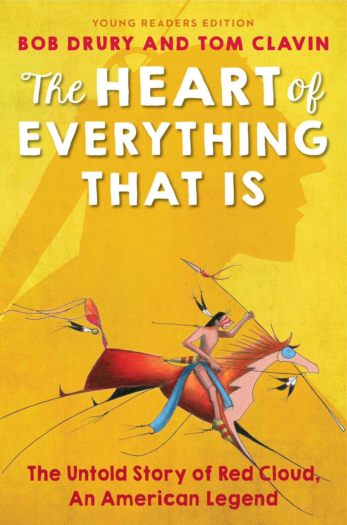 Heart of Everything That Is: Young Readers Edition