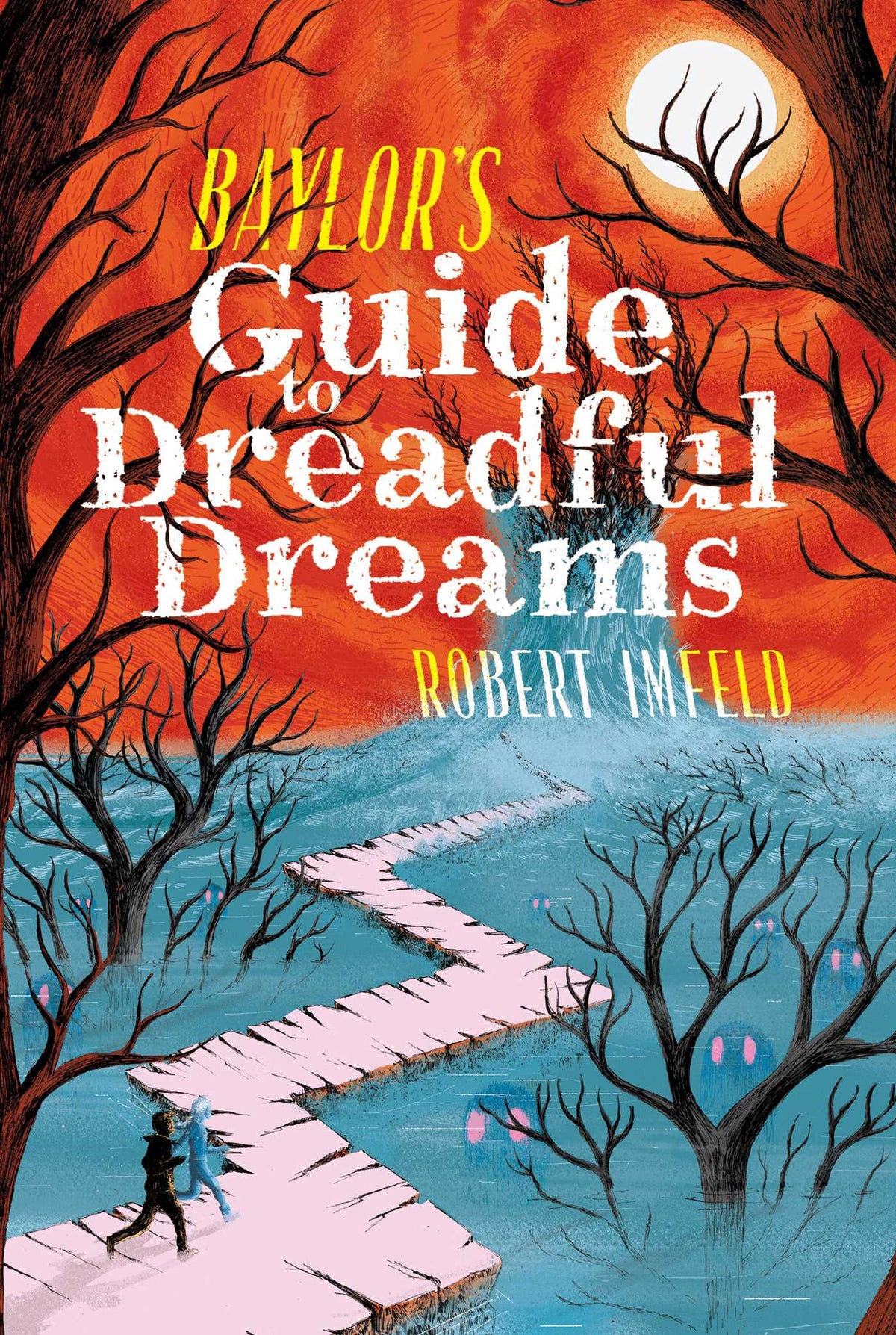 Baylor's Guide to Dreadful Dreams