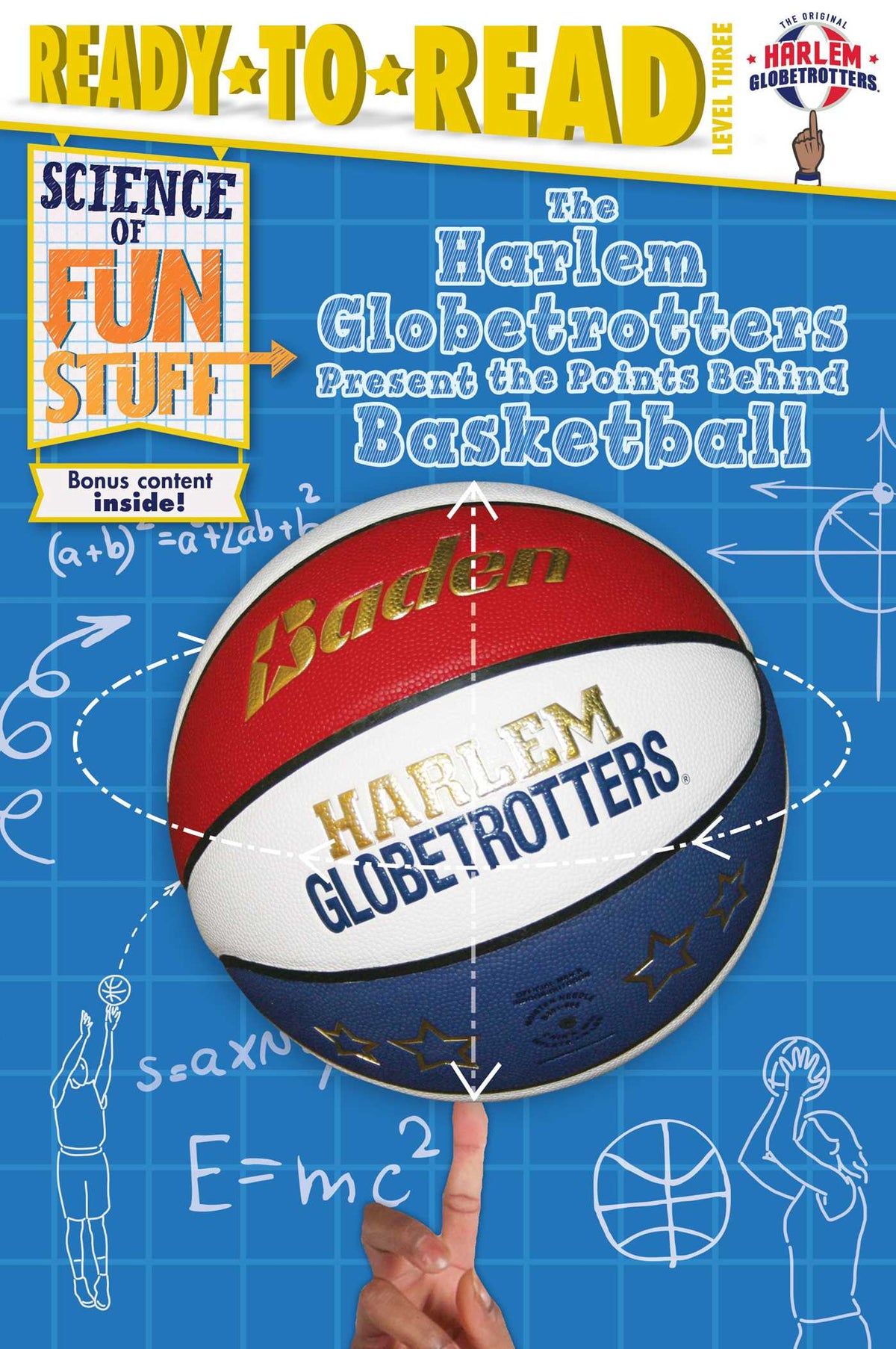 Harlem Globetrotters Present the Points Behind Basketball: Ready-to-Read Level 3