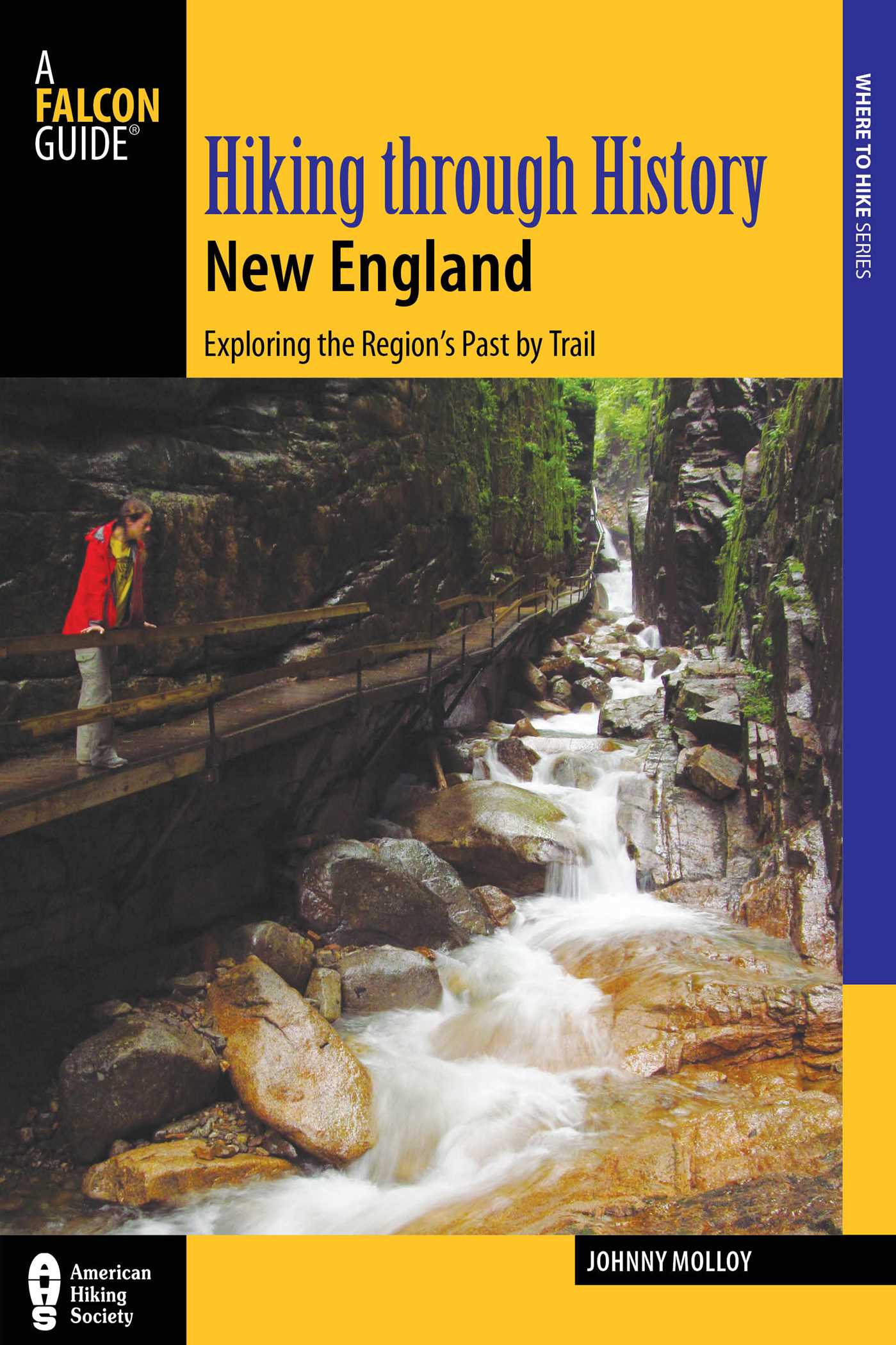 Hiking through History New England