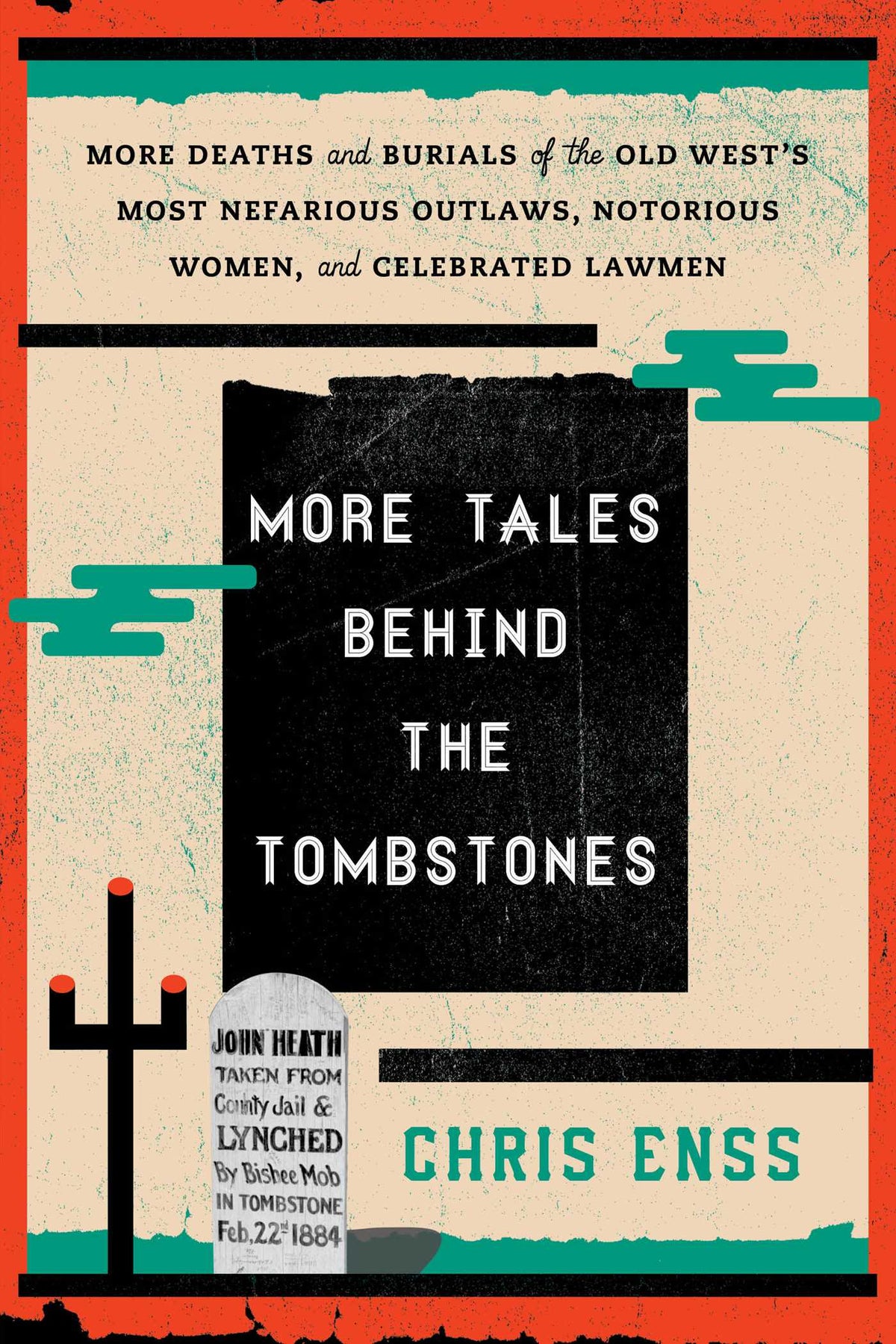 More Tales behind the Tombstones