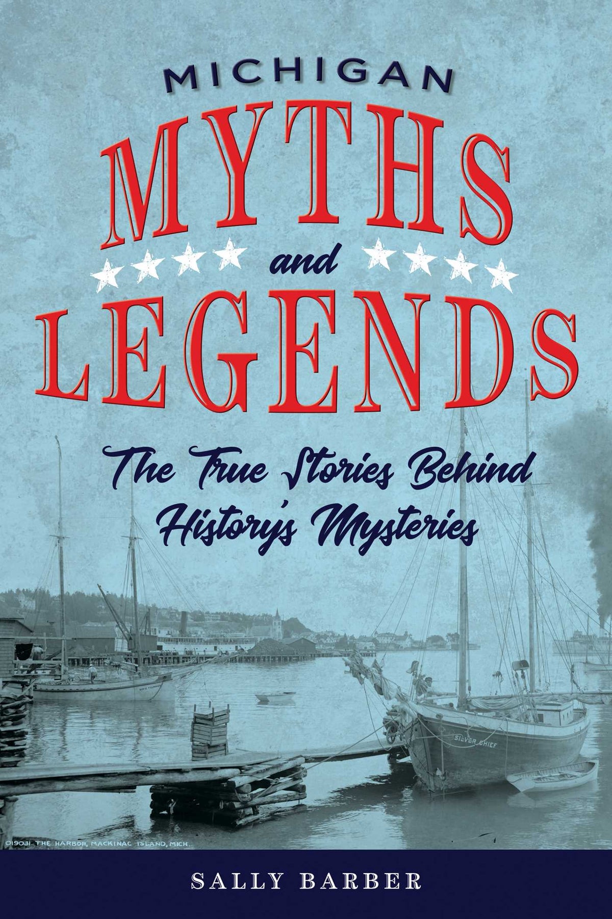 Michigan Myths and Legends