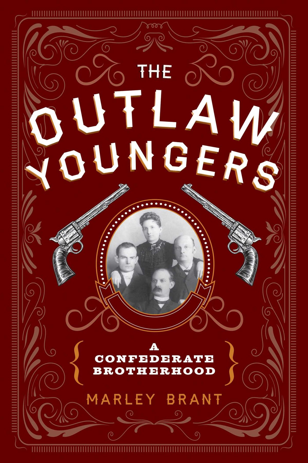 Outlaw Youngers: A Confederate Brotherhood