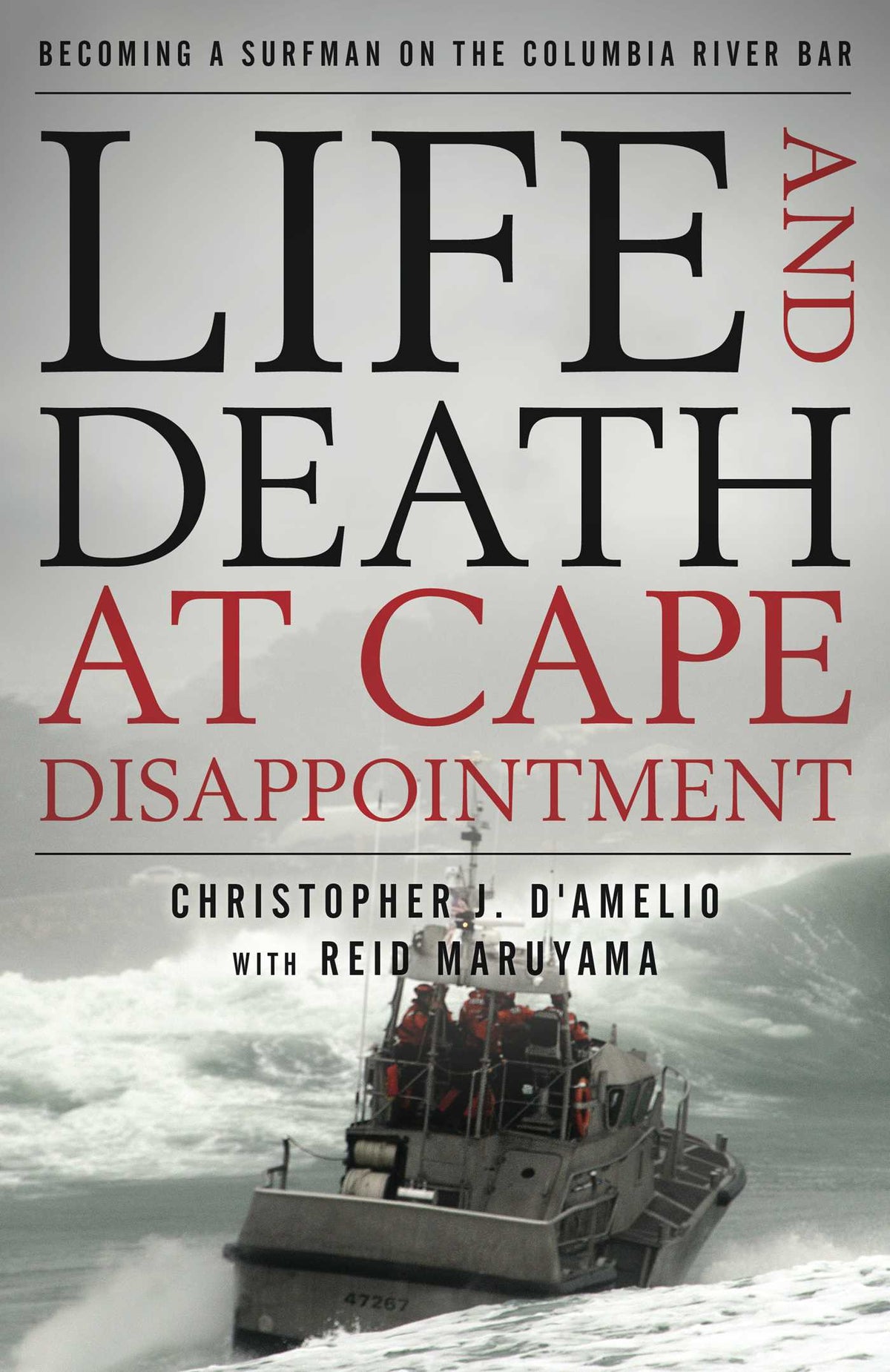Life and Death at Cape Disappointment