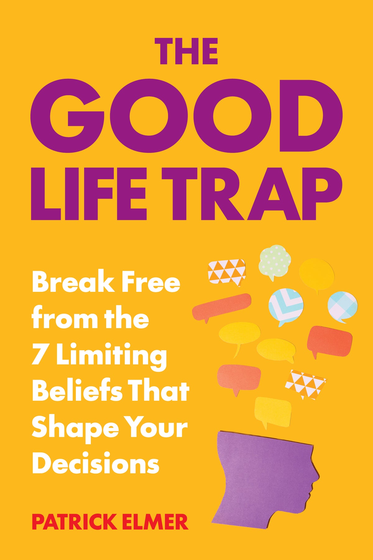 Good Life Trap