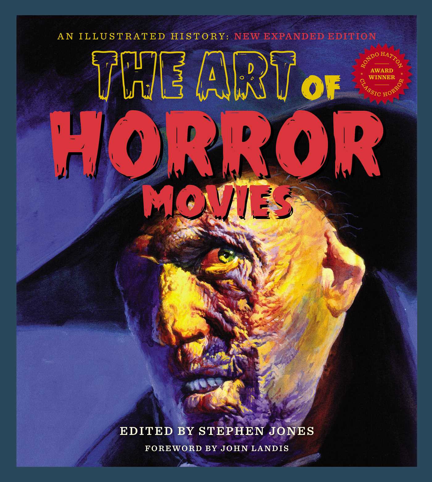 Art Of Horror Movies: An Illustrated History