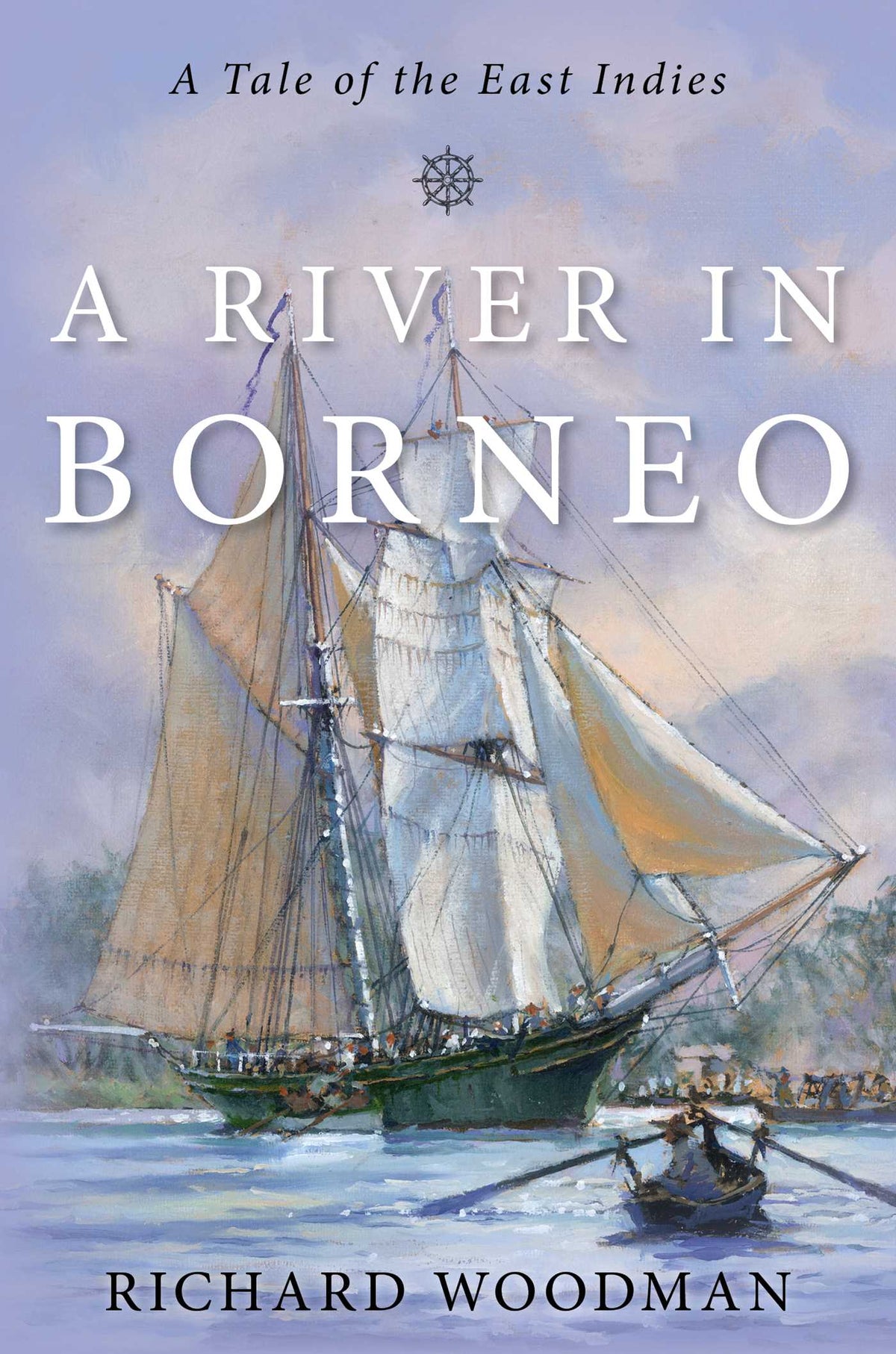 River in Borneo: A Tale of the East Indies