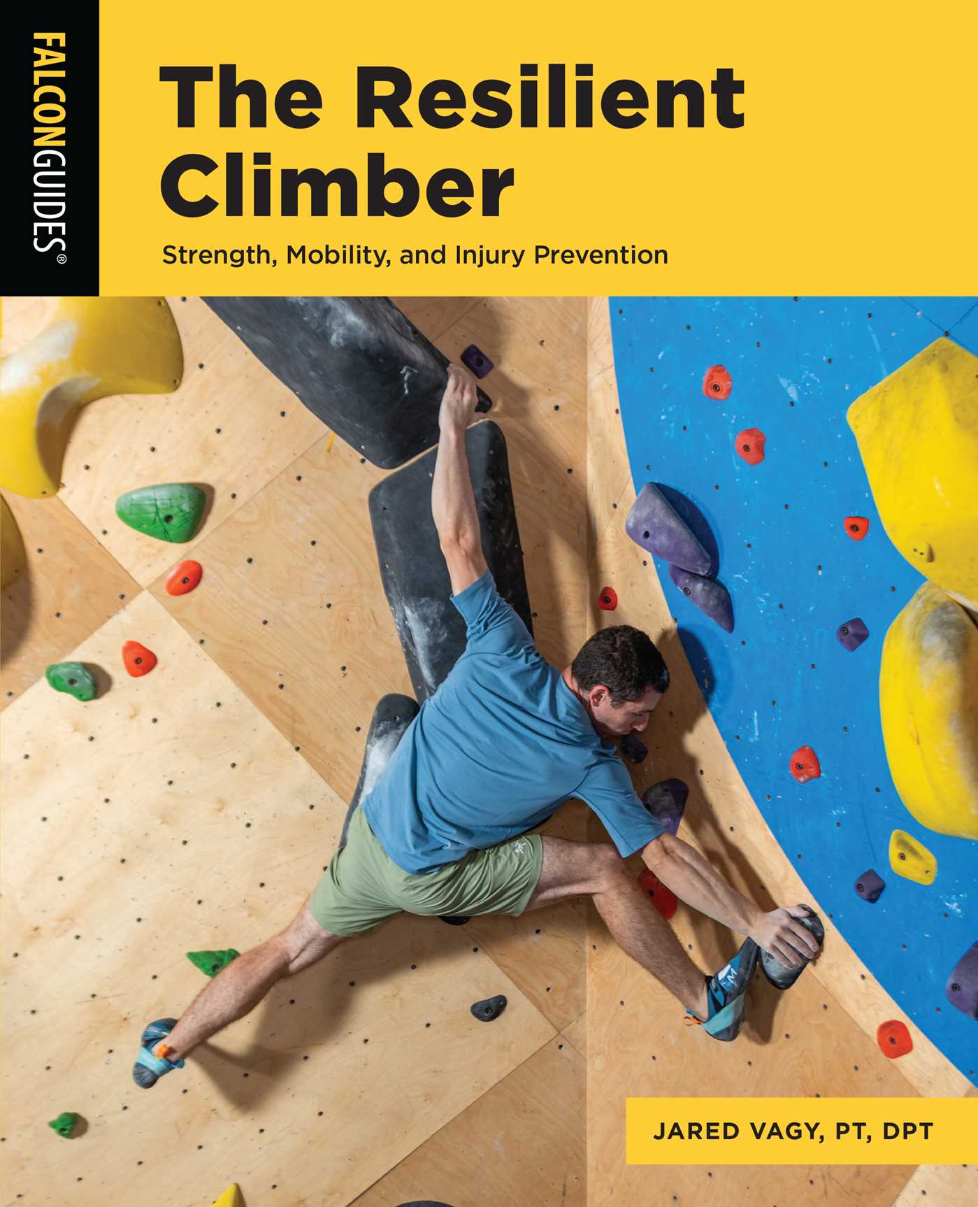 Resilient Climber: Strength, Mobility, and Injury Prevention