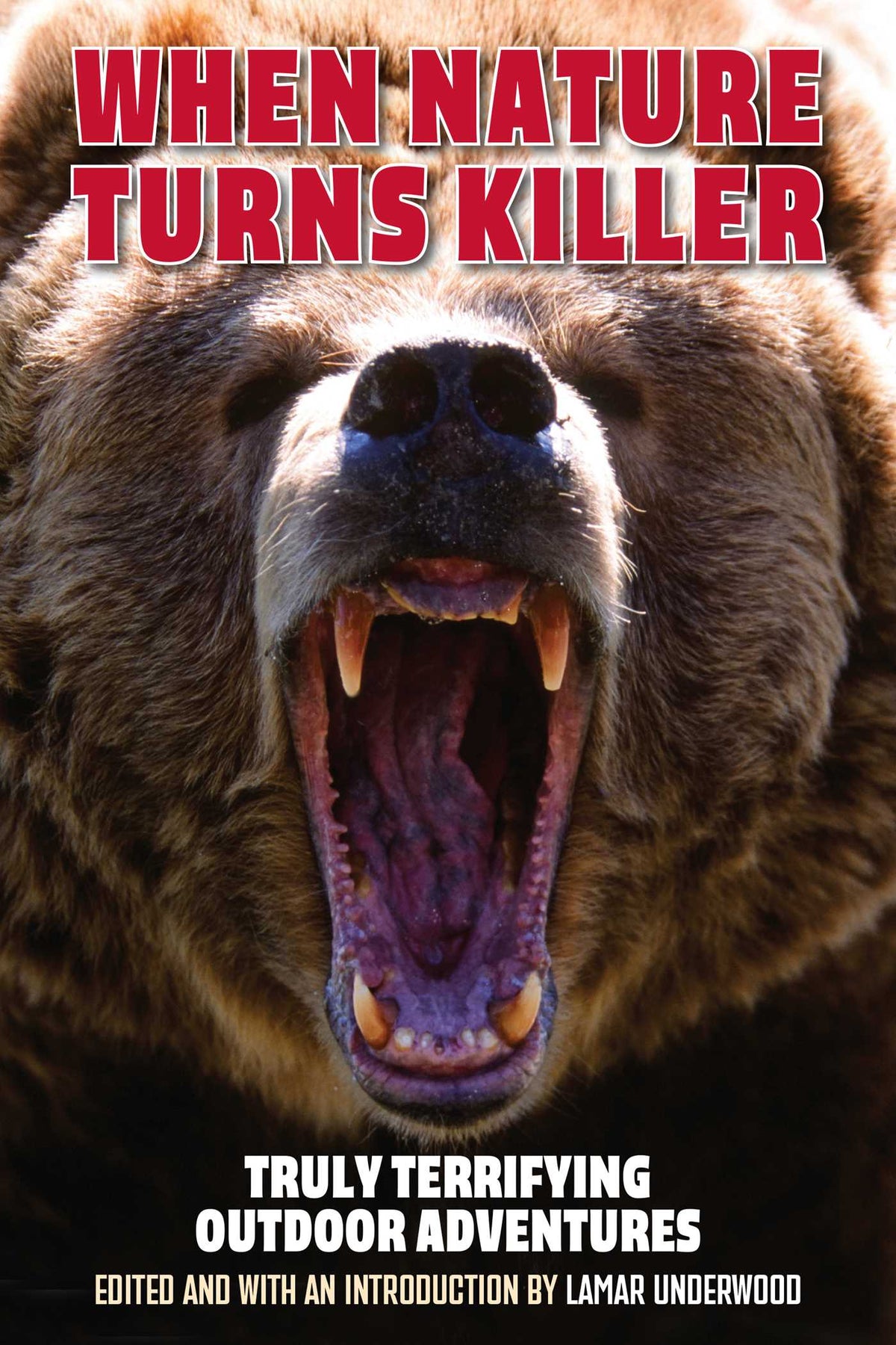 When Nature Turns Killer