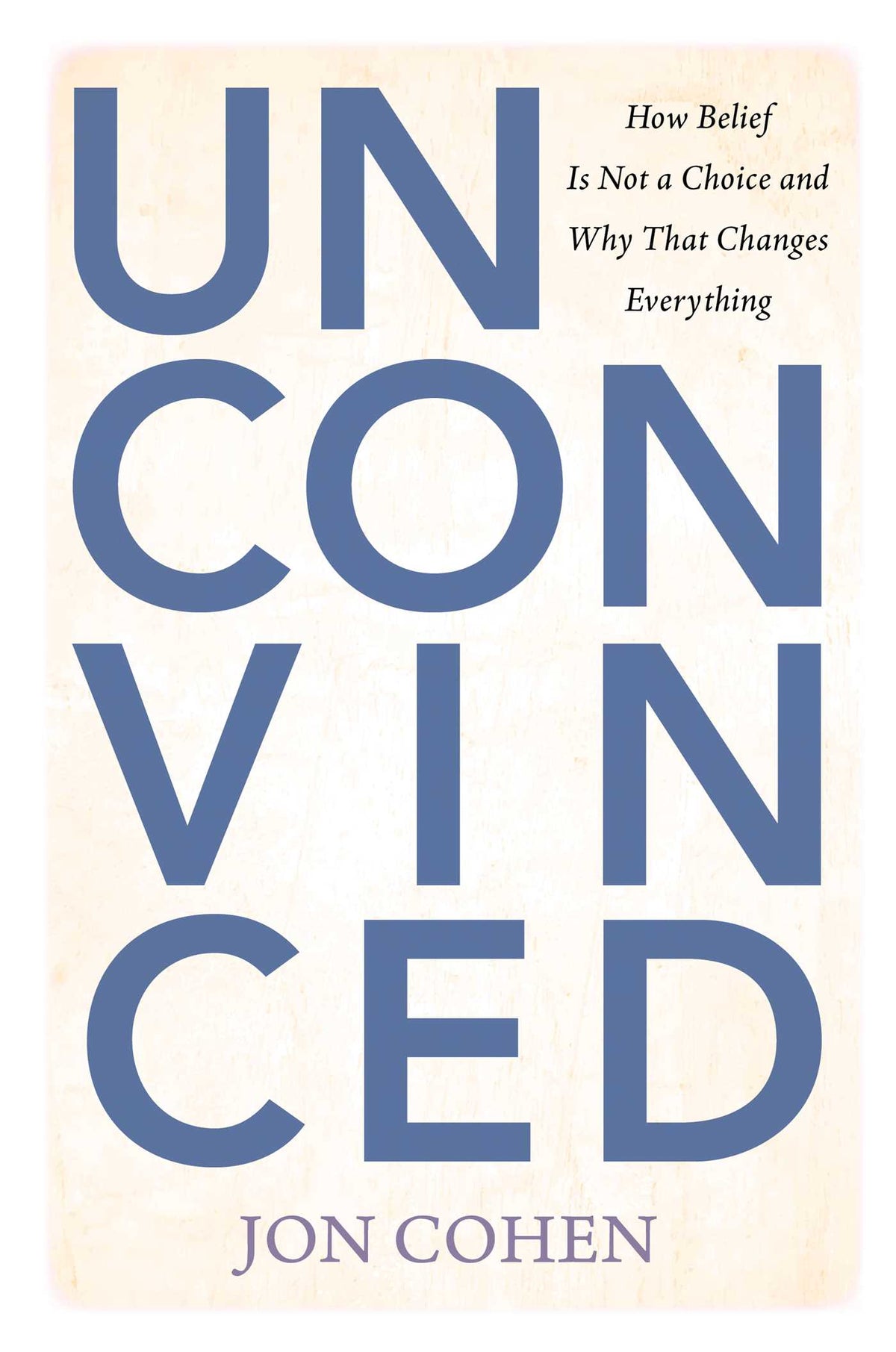 Unconvinced