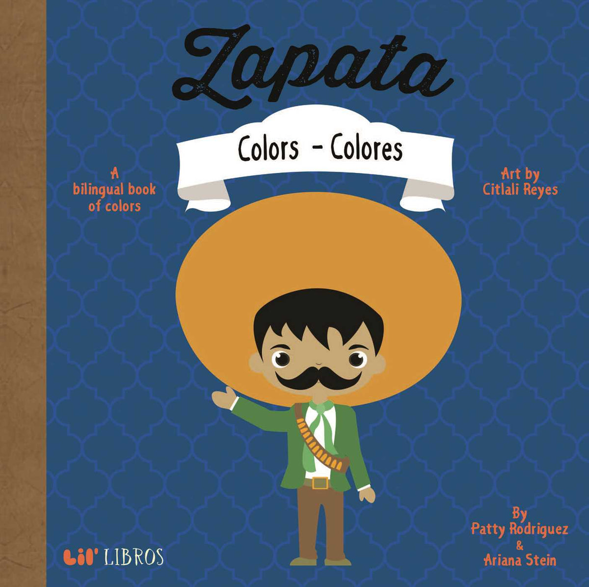Zapata: Colors / Colores (Bilingual: English/Spanish)