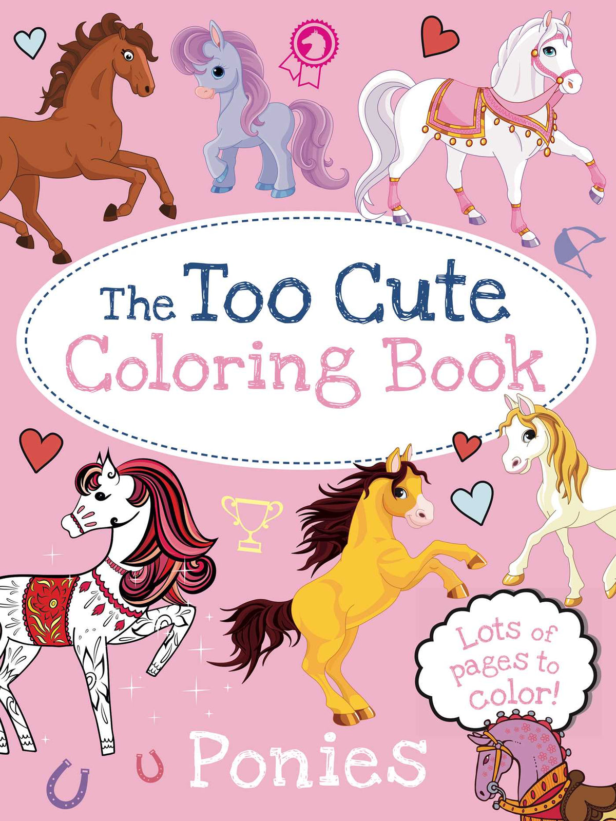 Too Cute Coloring Book: Ponies