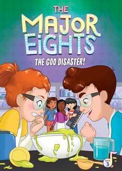 Major Eights 3: The Goo Disaster!