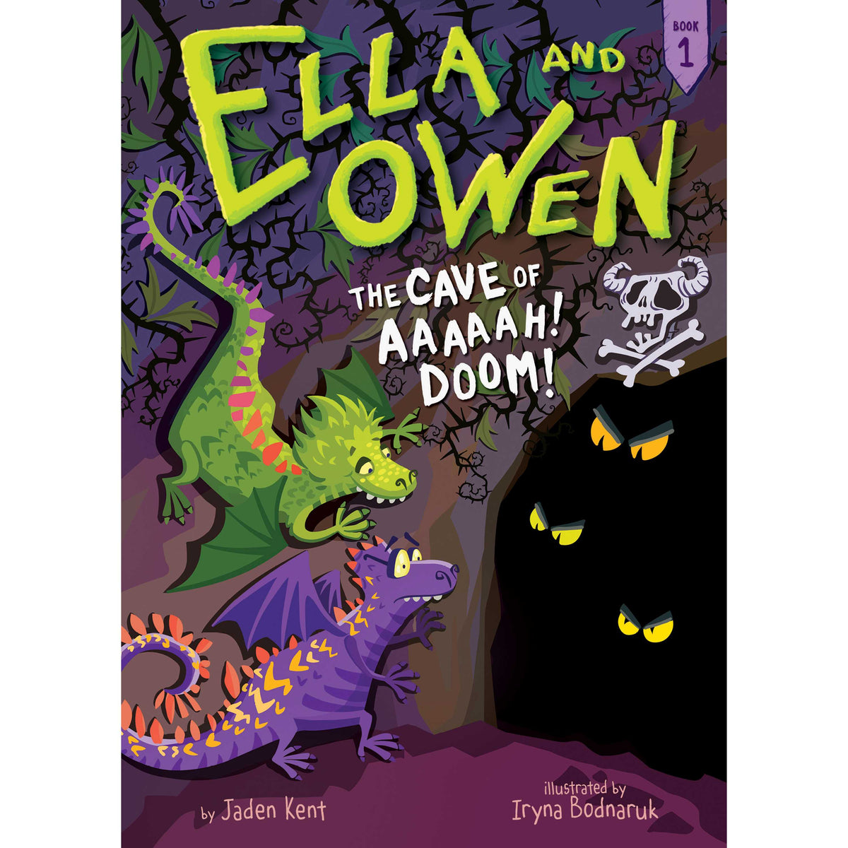 Ella and Owen 1: The Cave of Aaaaah! Doom!