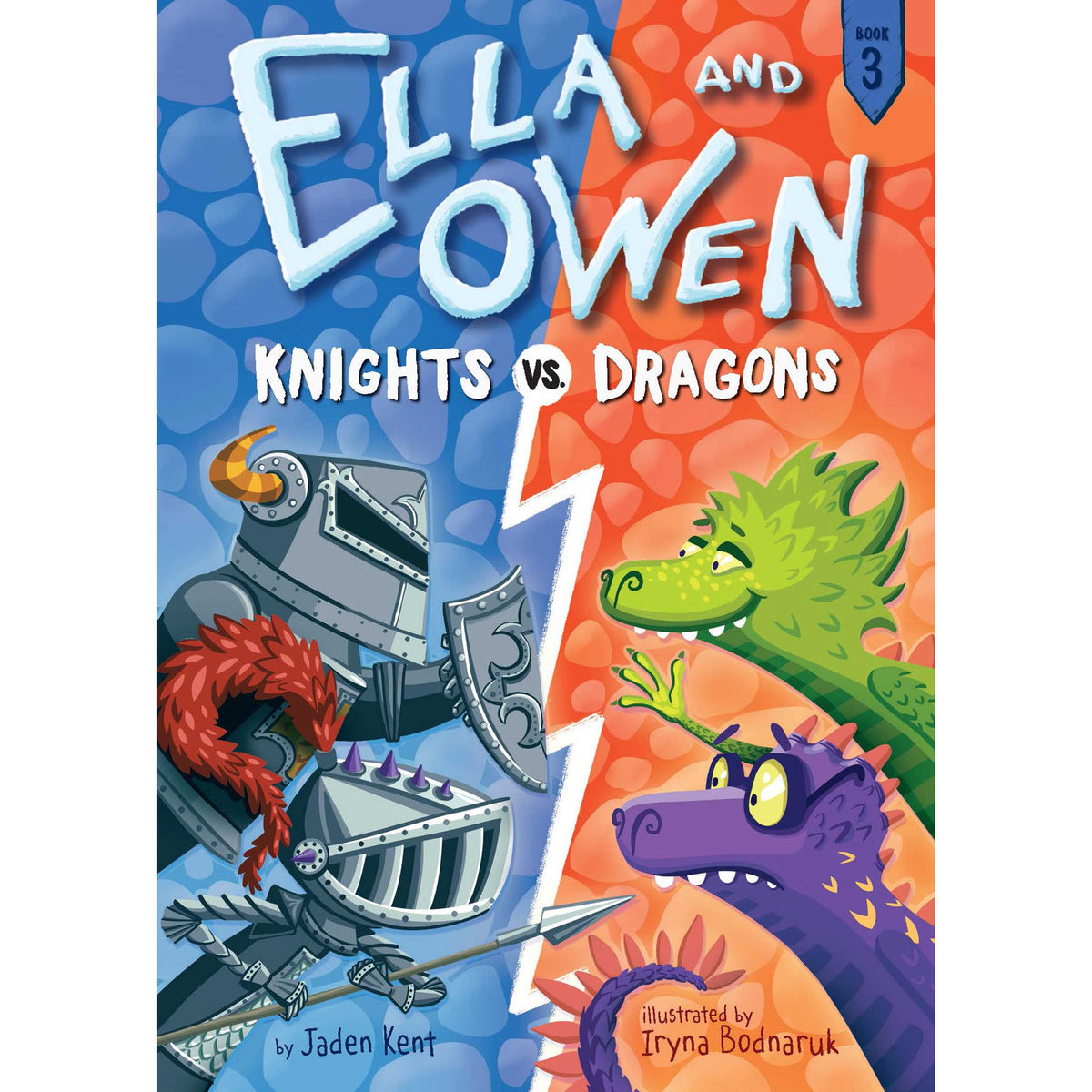 Ella and Owen 3: Knights vs. Dragons