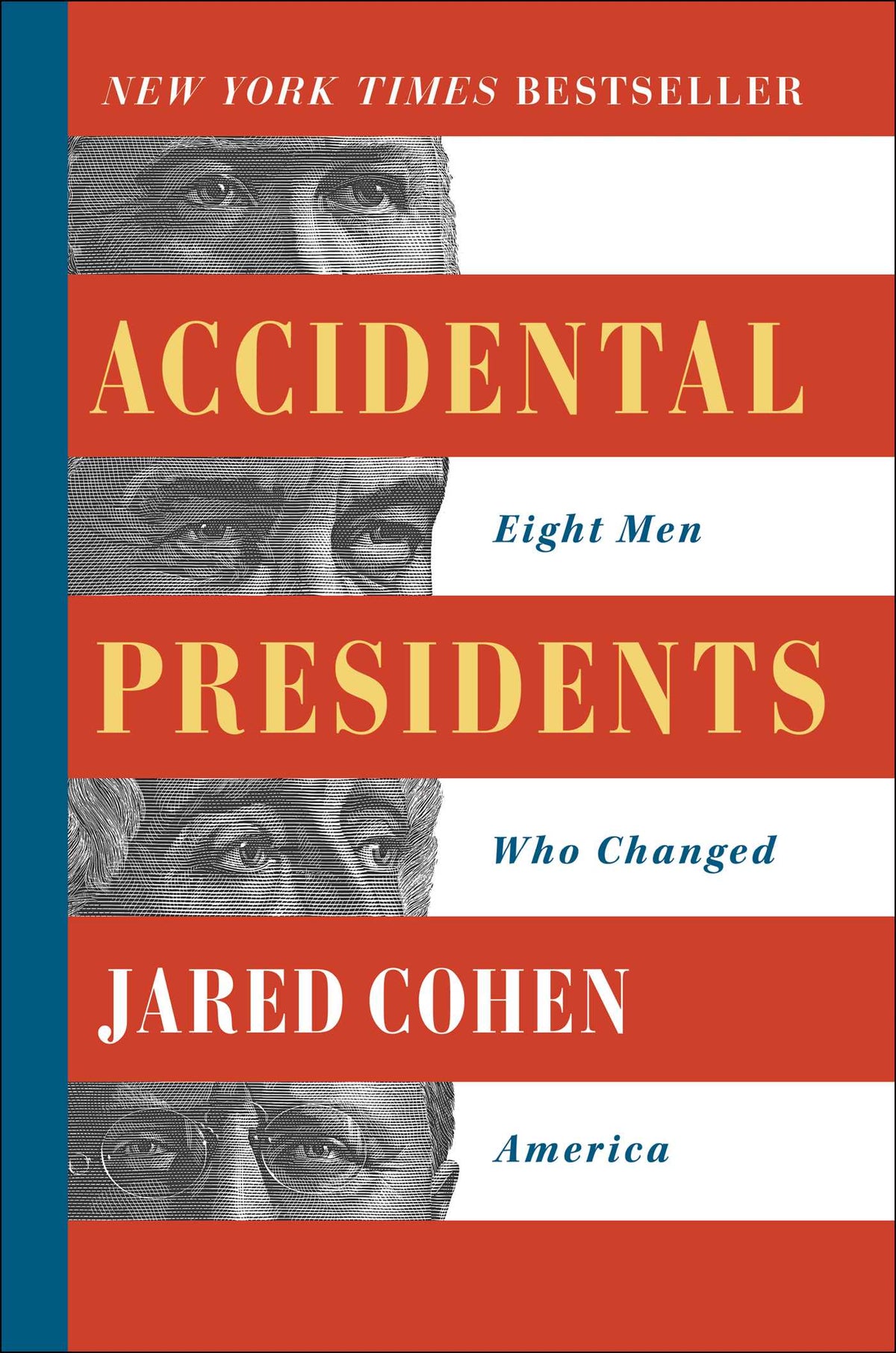 Accidental Presidents
