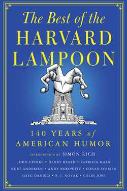 Best of the Harvard Lampoon: 140 Years of American Humor