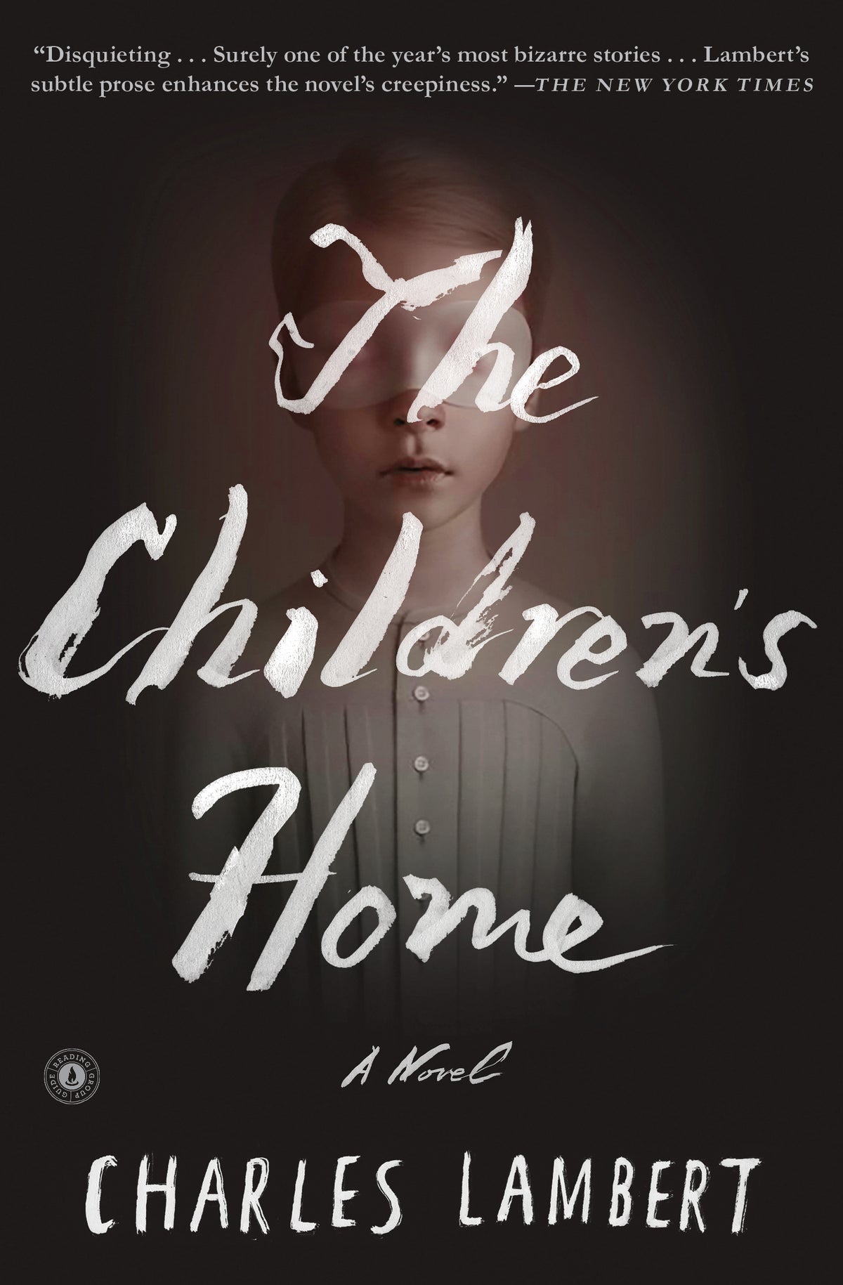 Children's Home: A Novel