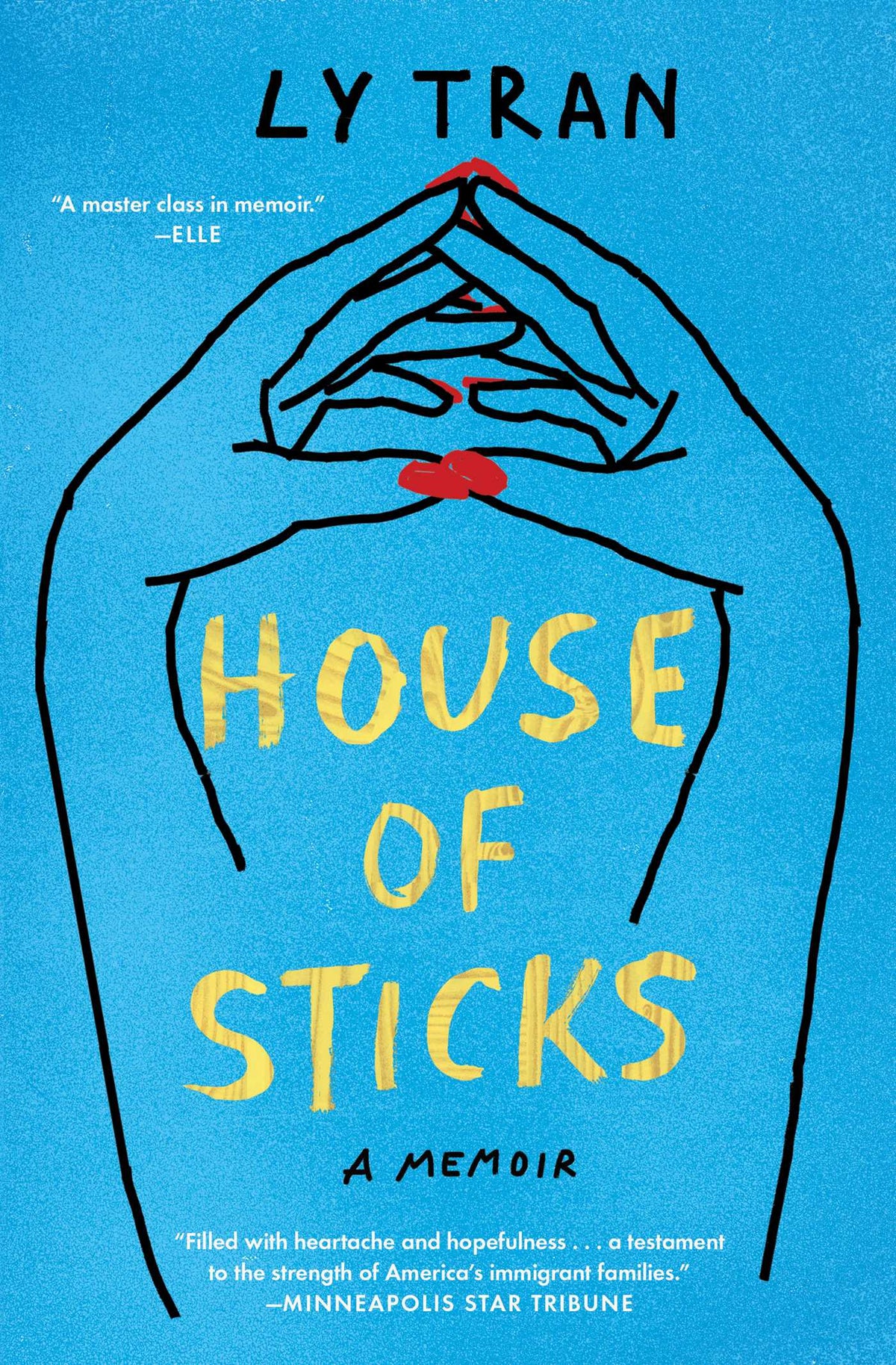 House of Sticks