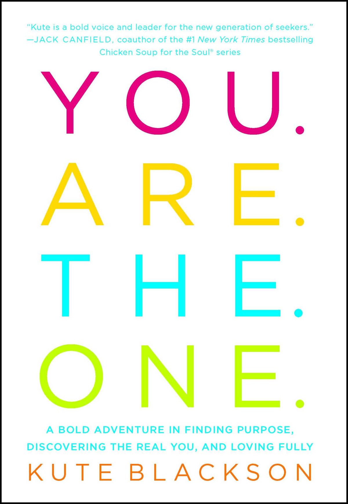 You Are The One