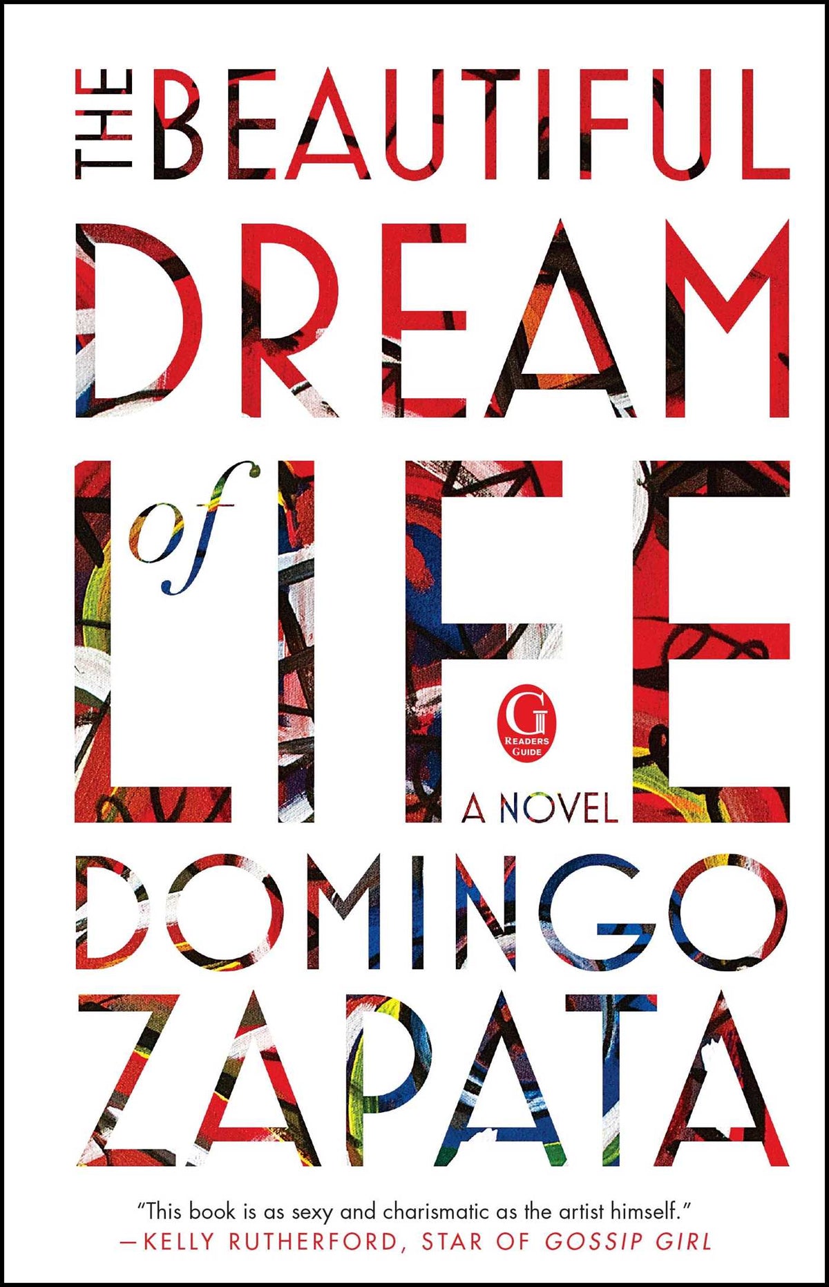 Beautiful Dream of Life: A Novel