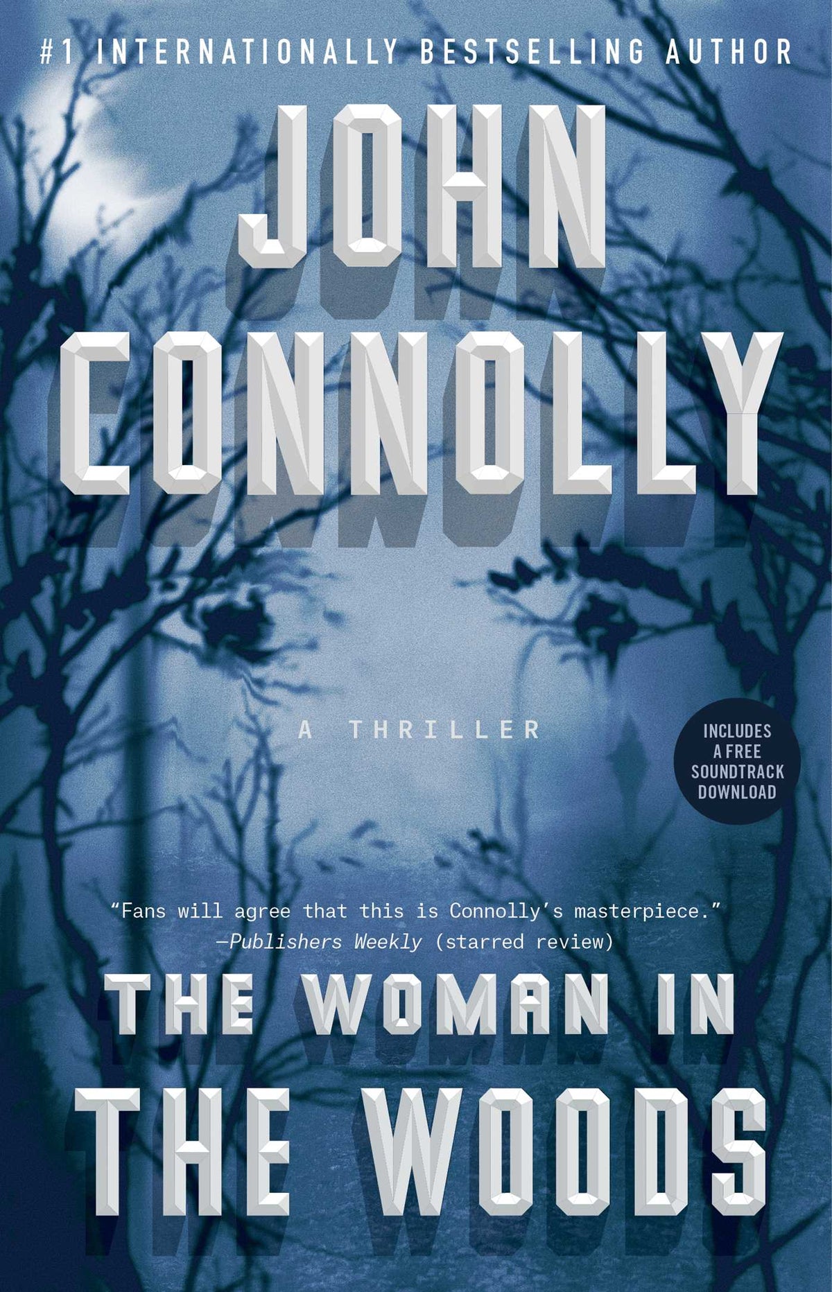 Woman in the Woods: A Thriller
