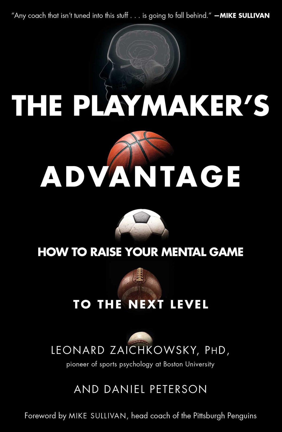 Playmaker's Advantage: How to Raise Your Mental Game to the Next Level