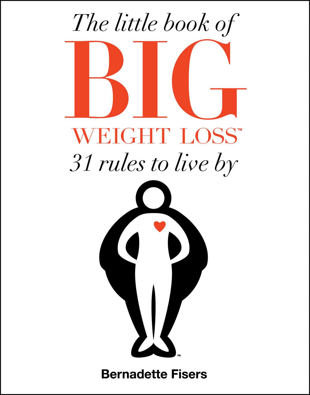 Little Book of Big Weight Loss