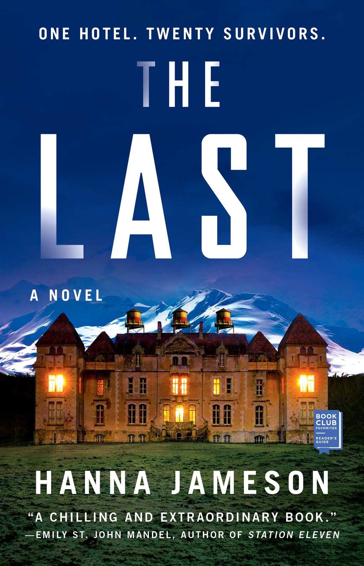 Last: A Novel