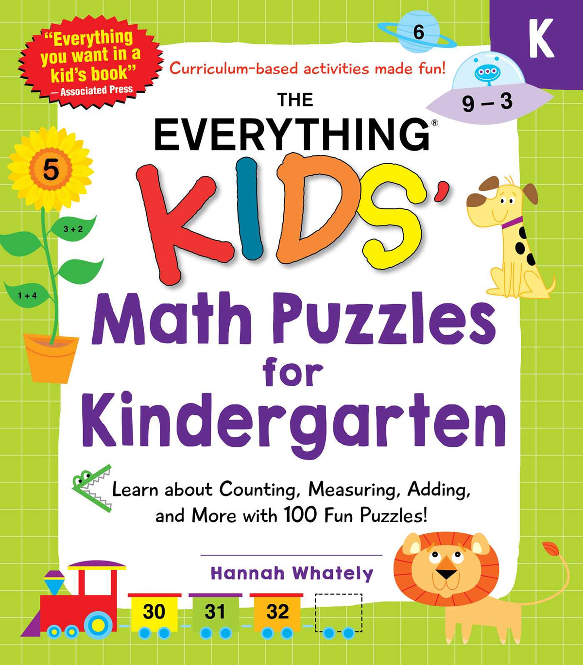 Everything Kids' Math Puzzles for Kindergarten: Learn about Counting, Measuring, Adding, and More with 100 Fun Puzzles!