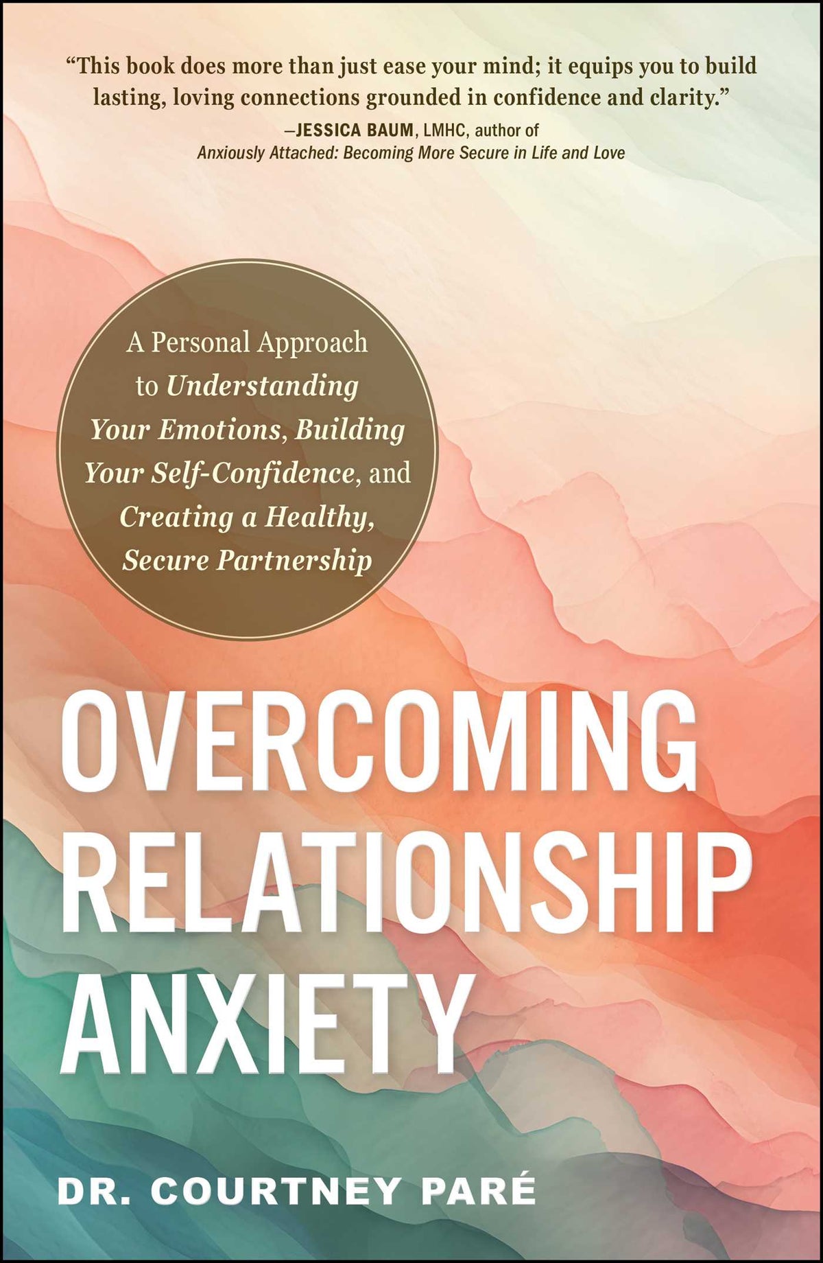 Overcoming Relationship Anxiety