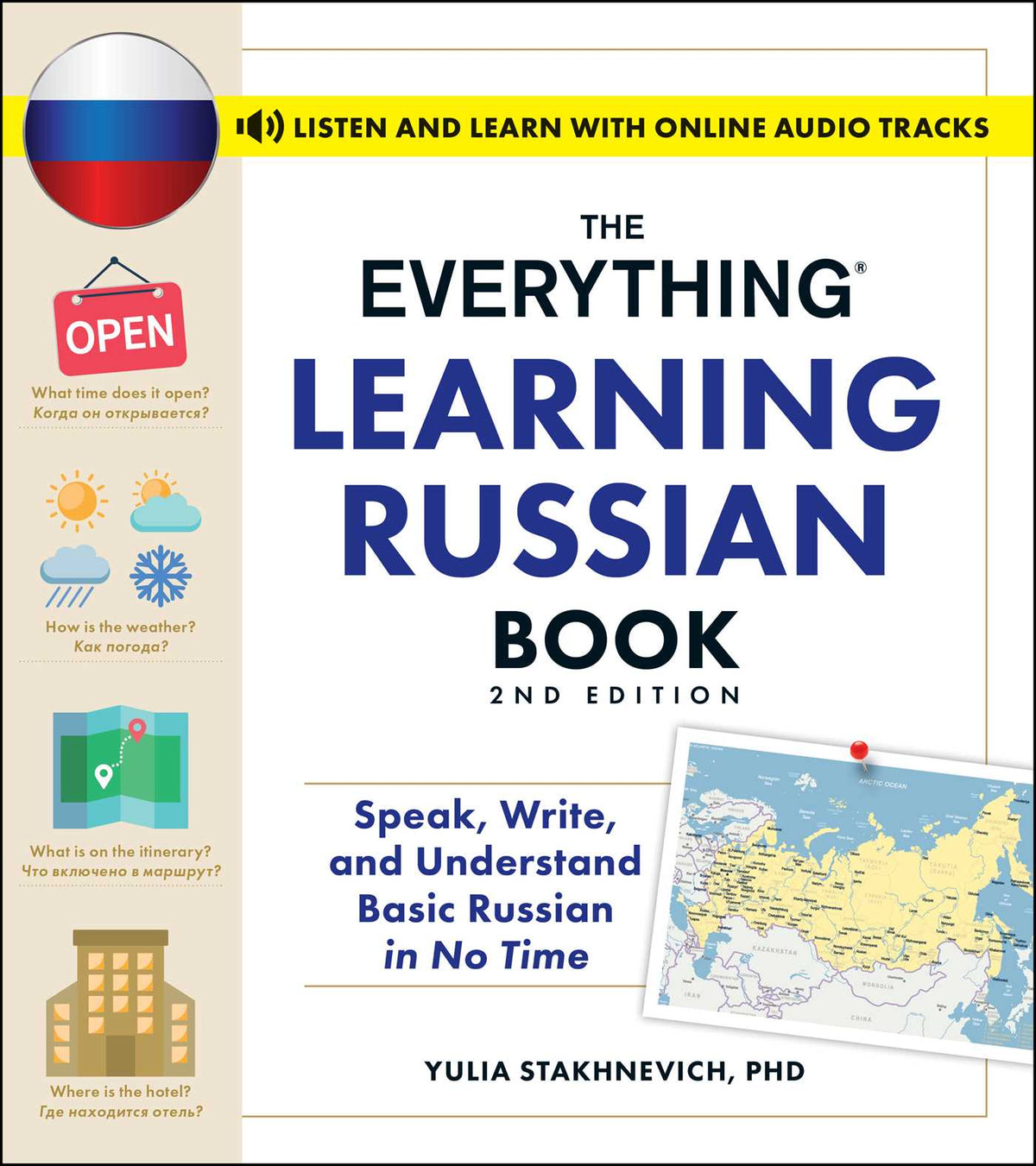 Everything Learning Russian Book, 2nd Edition: Speak, Write, and Understand Basic Russian in No Time