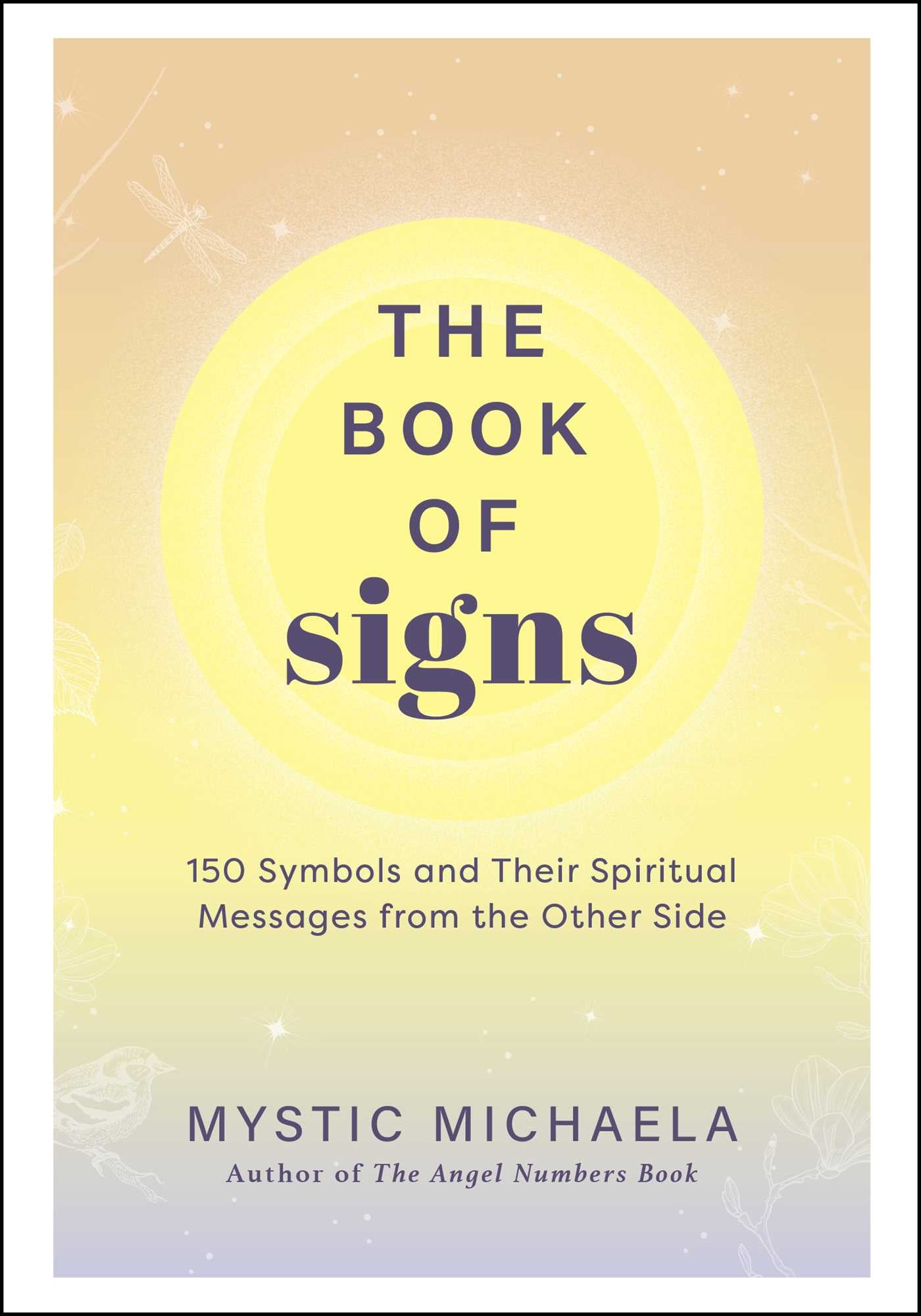 Book of Signs: 150 Symbols and Their Spiritual Messages from the Other Side