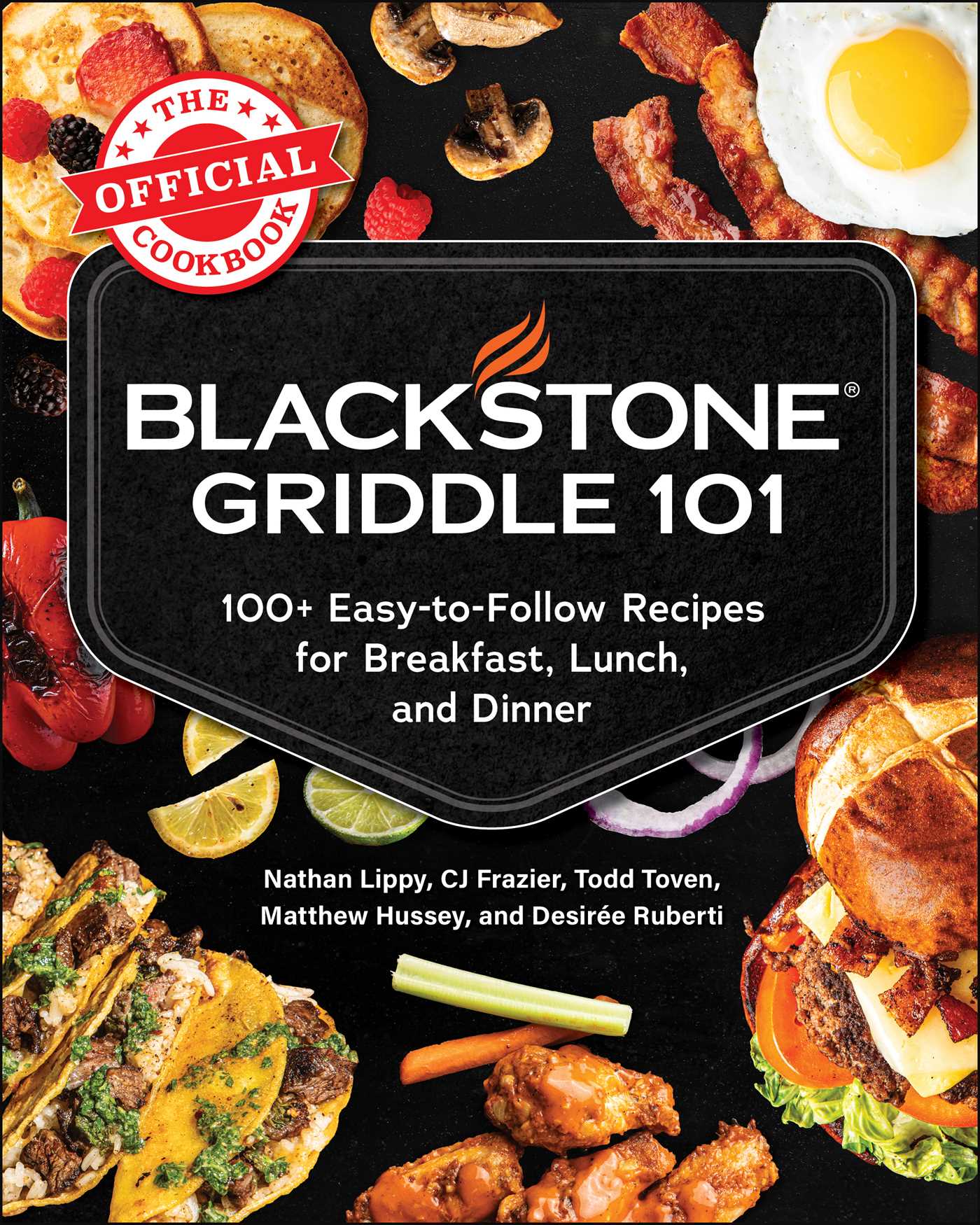 Blackstone Griddle 101: The Official Cookbook