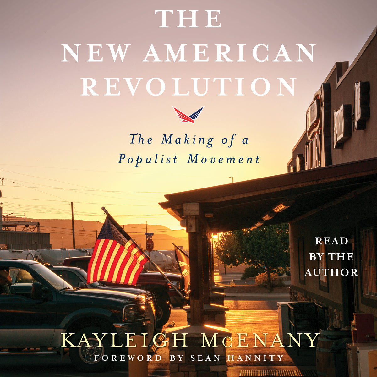 New American Revolution: The Making of a Populist Movement