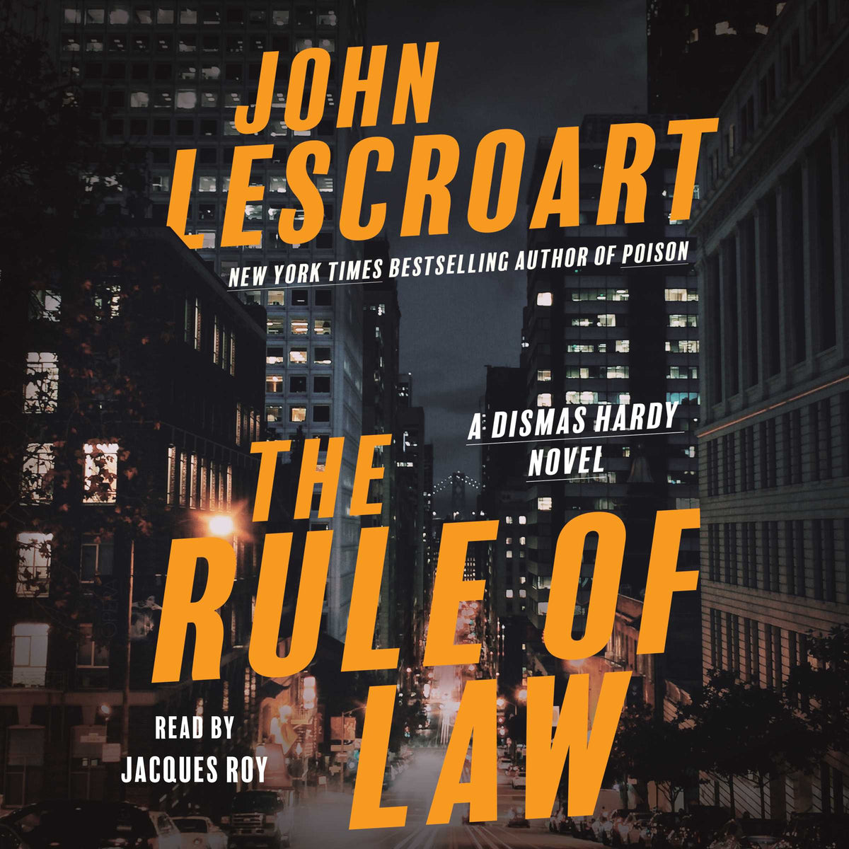 Rule of Law: A Novel