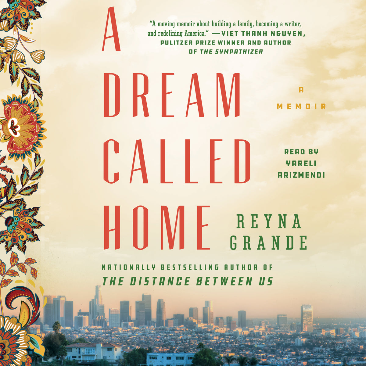 Dream Called Home: A Memoir