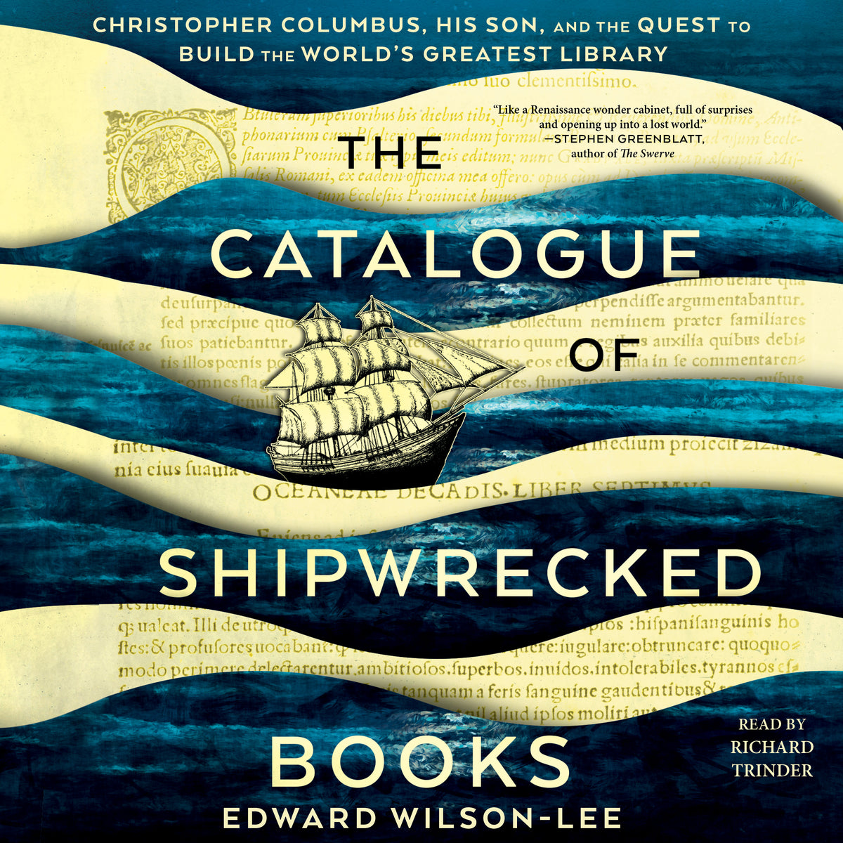 Catalogue of Shipwrecked Books: Christopher Columbus, His Son, and the Quest to Build the World's Greatest Library