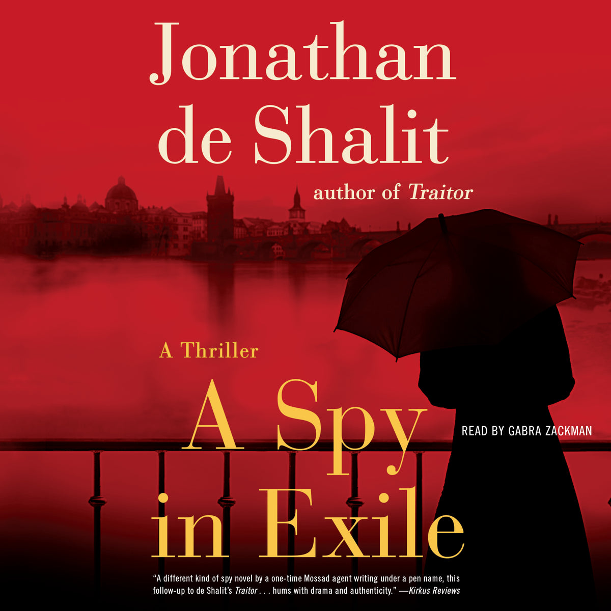 Spy in Exile: A Thriller