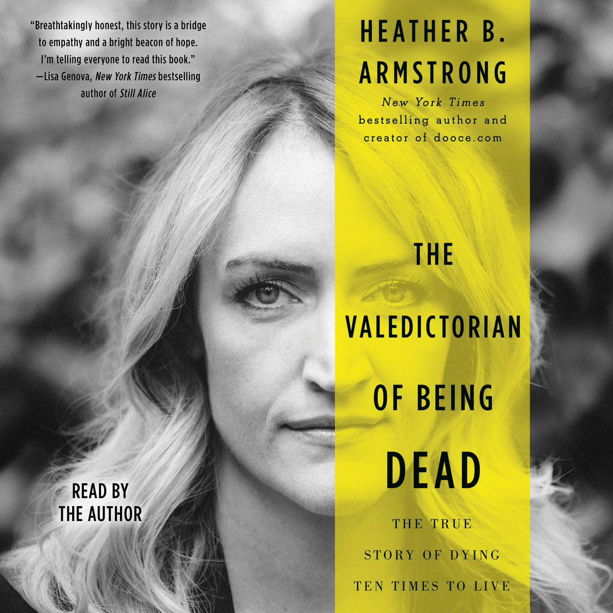 Valedictorian of Being Dead: The True Story of Dying Ten Times to Live